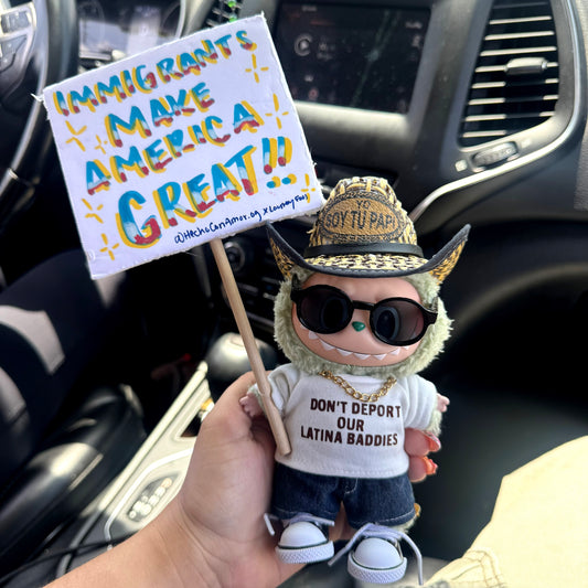 Don’t Deport Out Latina Baddies | Labubu t-shirt